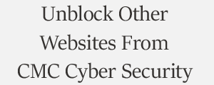 Unblock Website From CMC Threat Intelligence Service Plans