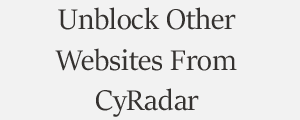 Unblock Website From CyRadar Computer Security Service in Vietnam Plans