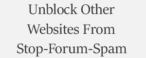 Unblock Website From Stop Forum Spam Plans