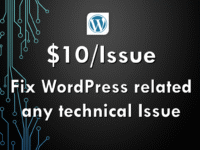 Fix WordPress related any technical Issue only for $10
